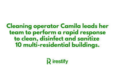 Cleaning operator Camila leads her team to perform a rapid response to clean, disinfect and sanitize 10 multi-residential buildings.